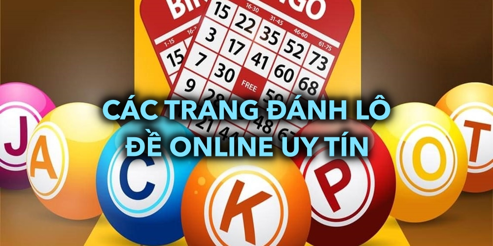 ▷ Top 10 Trang Đánh Lô Đề Online Uy Tín ✔️ 1 Ăn 99 Trang đánh lô đề uy tín đảm bảo an toàn cho người chơi